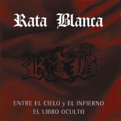 Cover of Entre el Cielo y el Infierno / El Libro Oculto