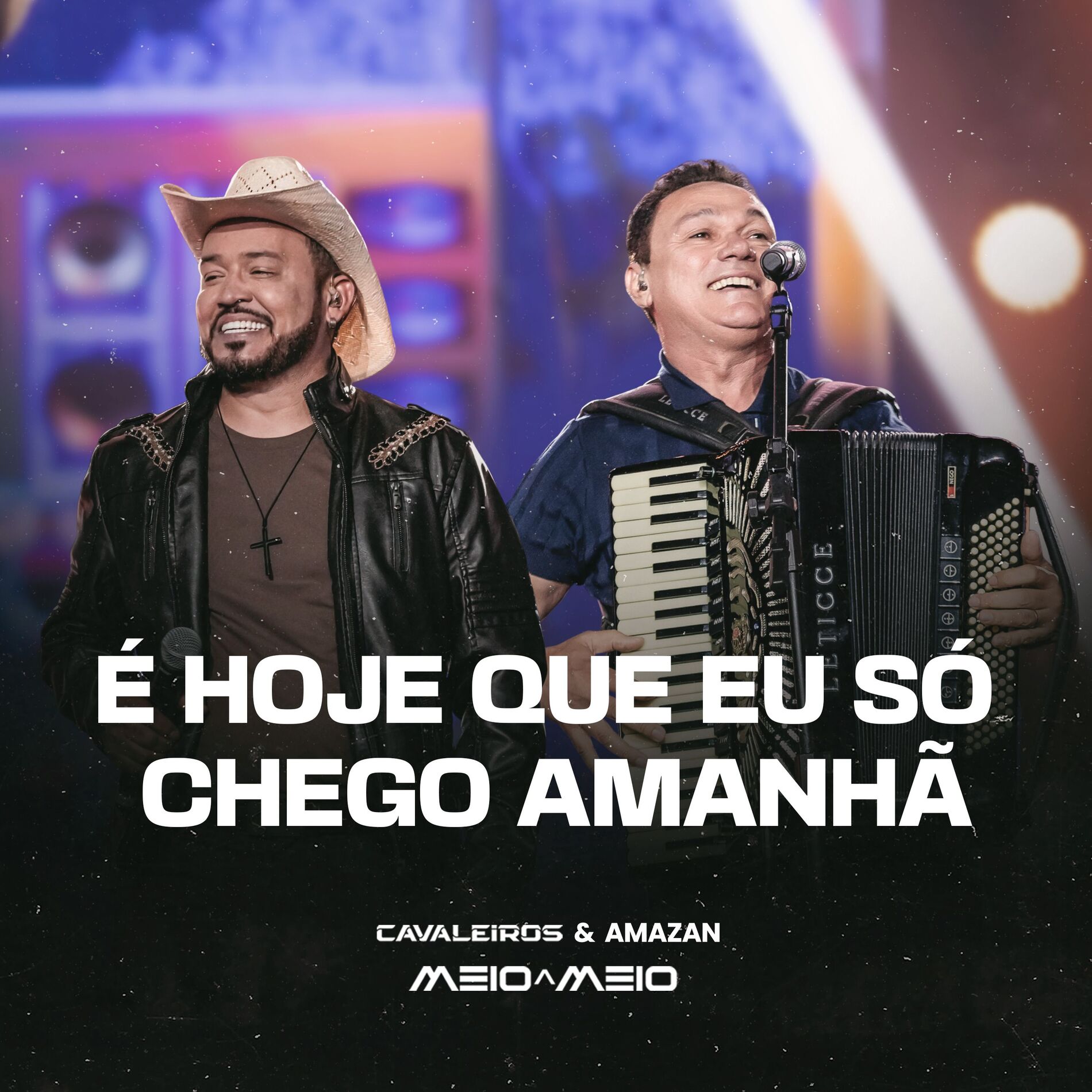 Album cover of É Hoje Que Eu Só Chego Amanhã