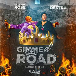 Cover of Gimme D' Road (Carnival Mix)
