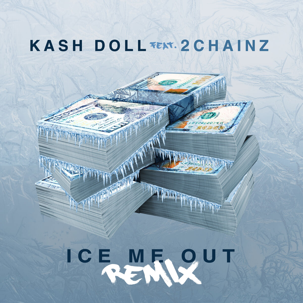 Album cover of Ice Me Out