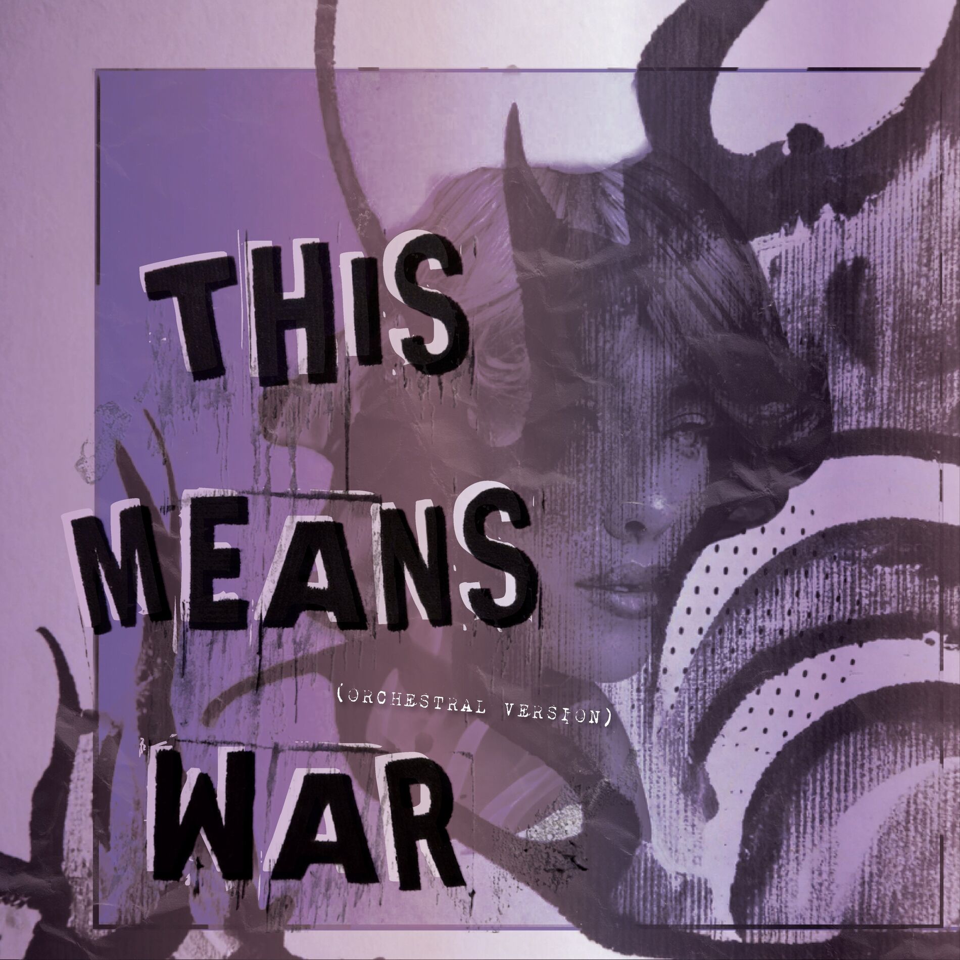 Album cover of This Means War (Orchestral Version)