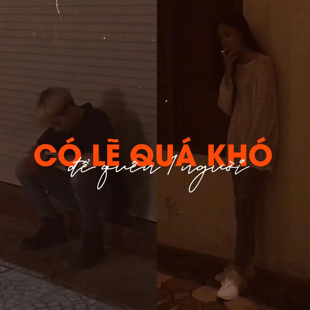 Picture of Có Lẽ Quá Khó Để Quên 1 Người