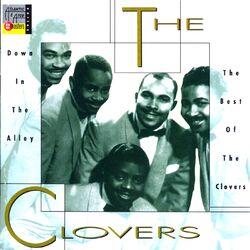 Cover of Down In The Alley: The Best Of The Clovers