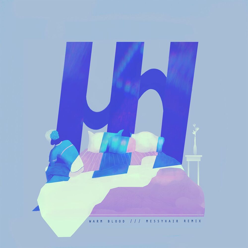 Picture of warm blood (messyhair remix)