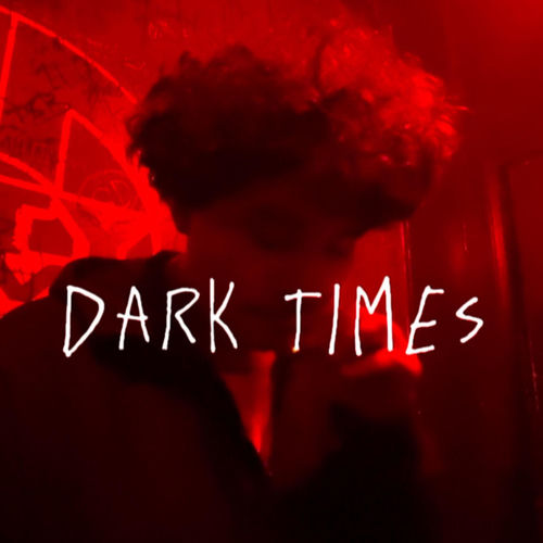 Dark Times