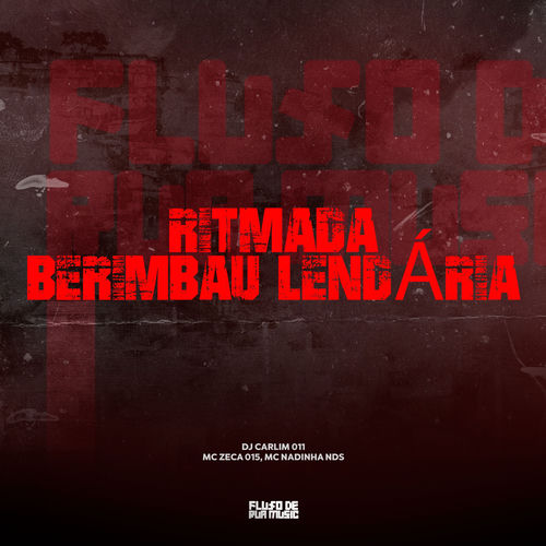 Ritmada Berimbau Lendária