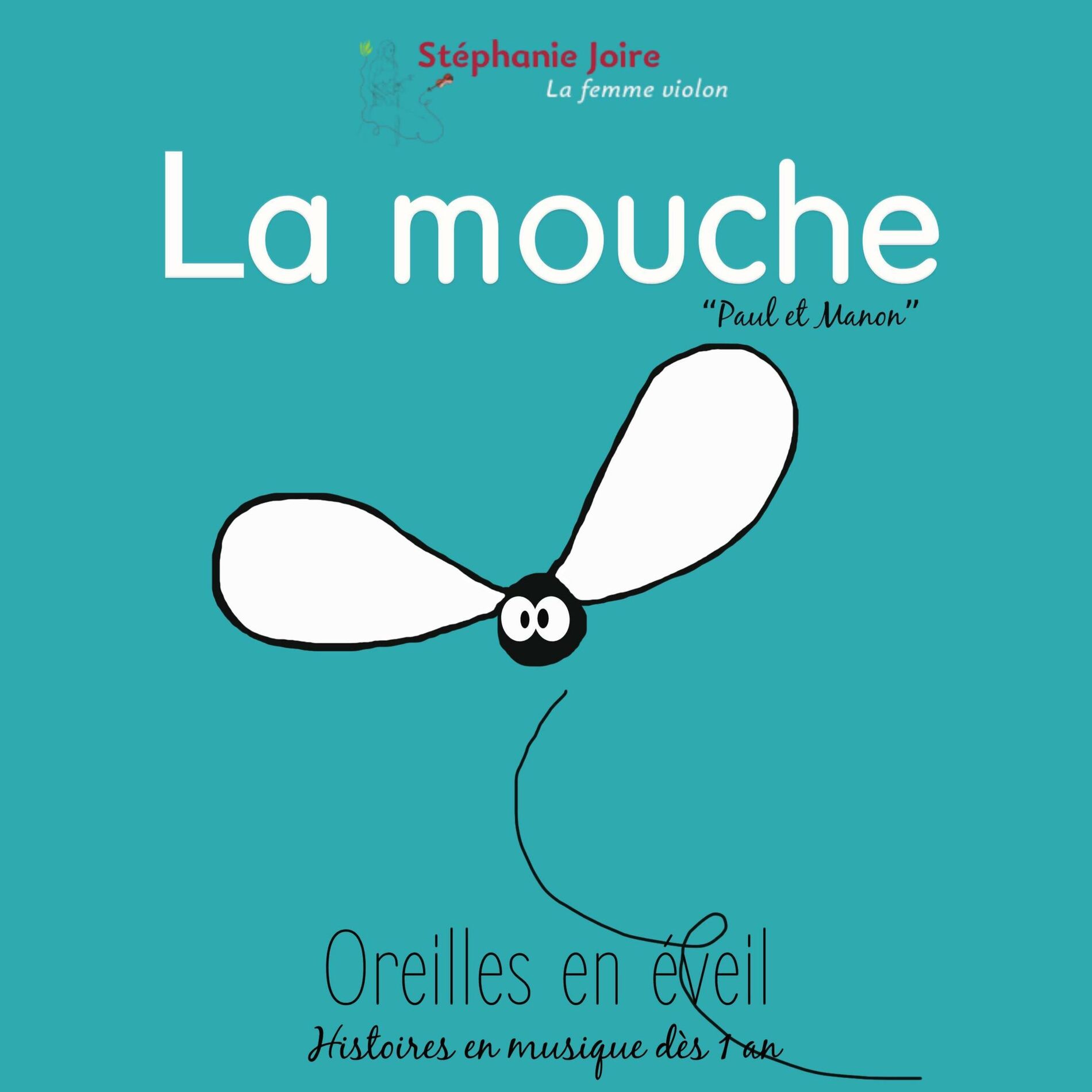 Album cover of Oreilles en éveil - La Mouche