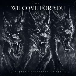 Cover of WE COME FOR YOU