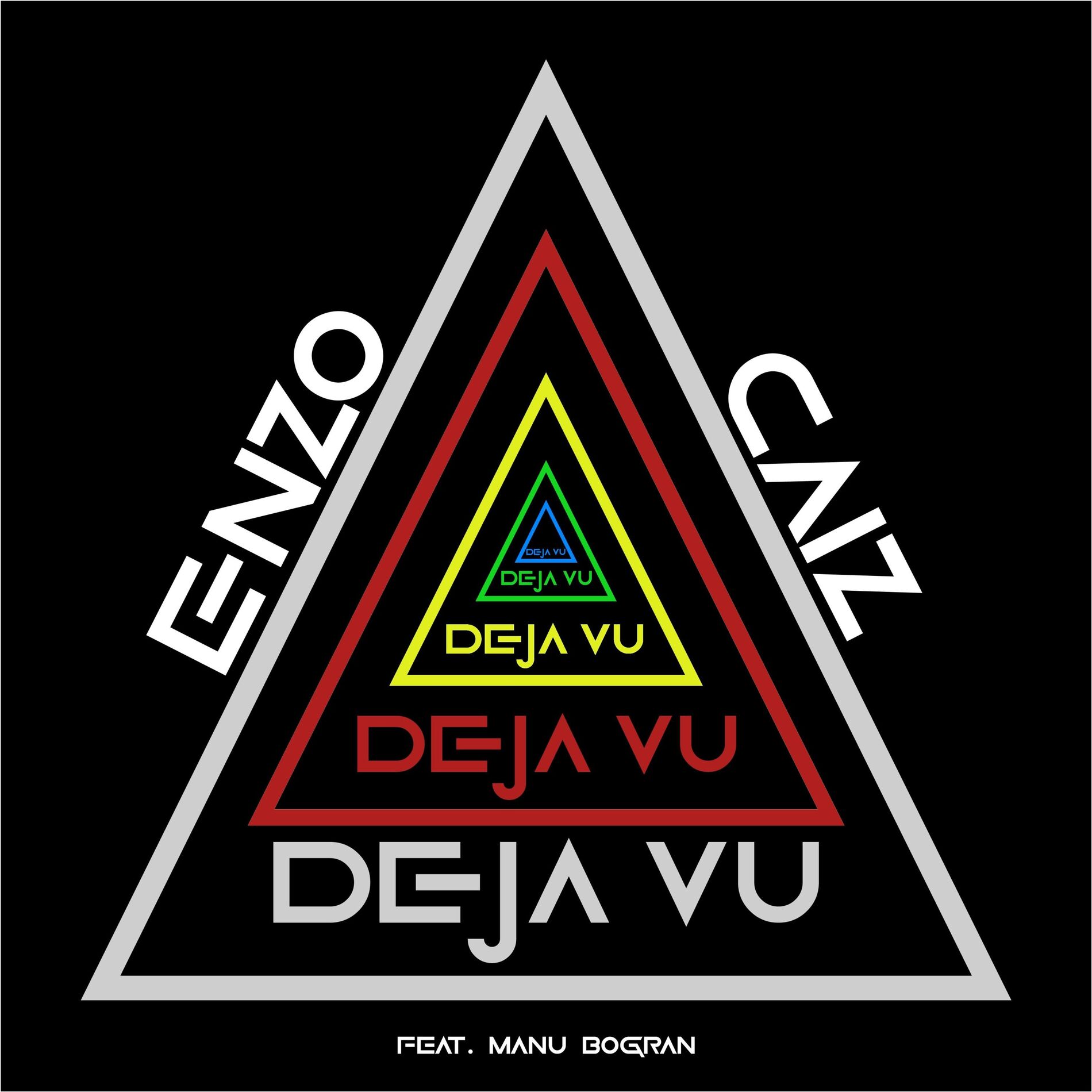 Album cover of Deja vu (feat. Caiz & Manu Bogran)