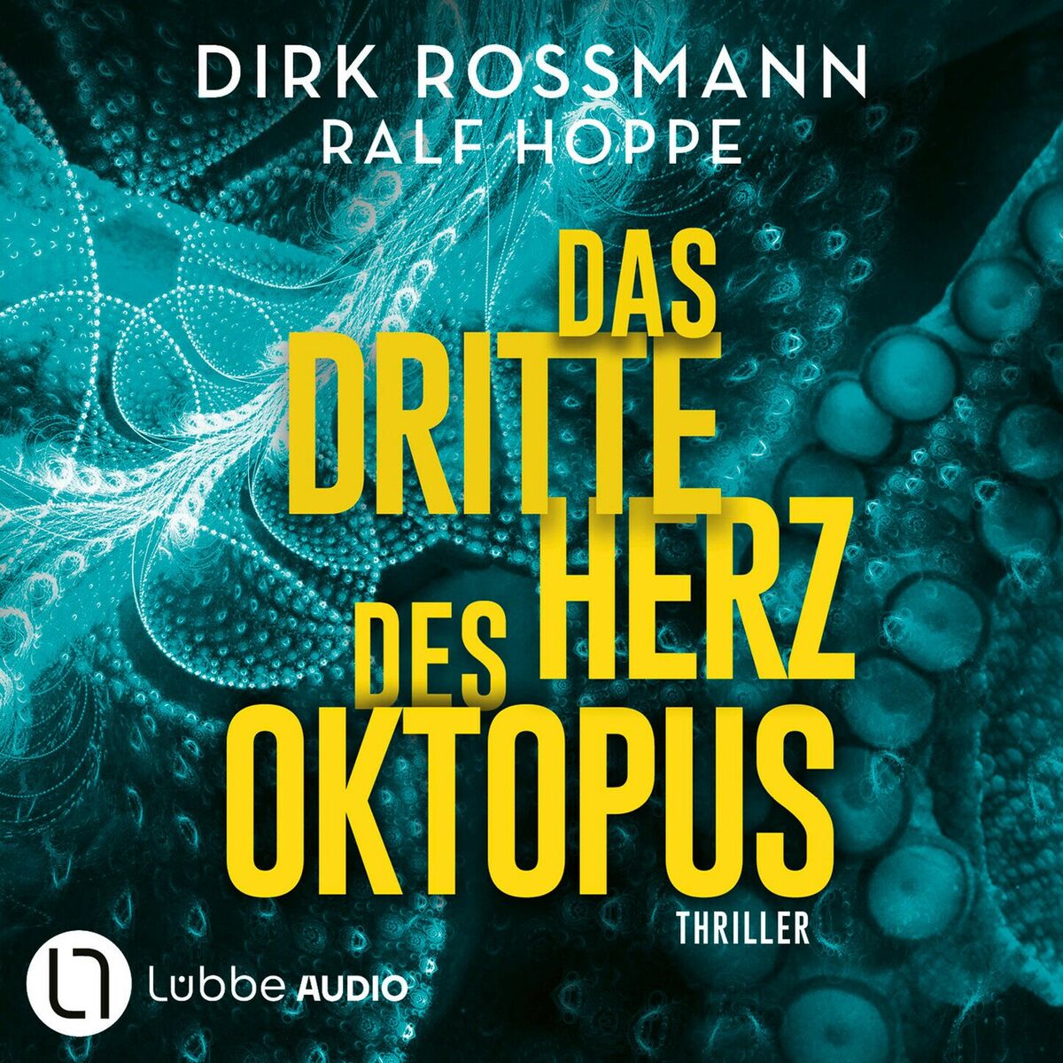 Album cover of Das dritte Herz des Oktopus (Ungekürzt)