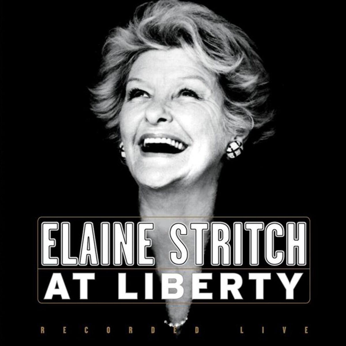 Album cover of Elaine Stritch At Liberty