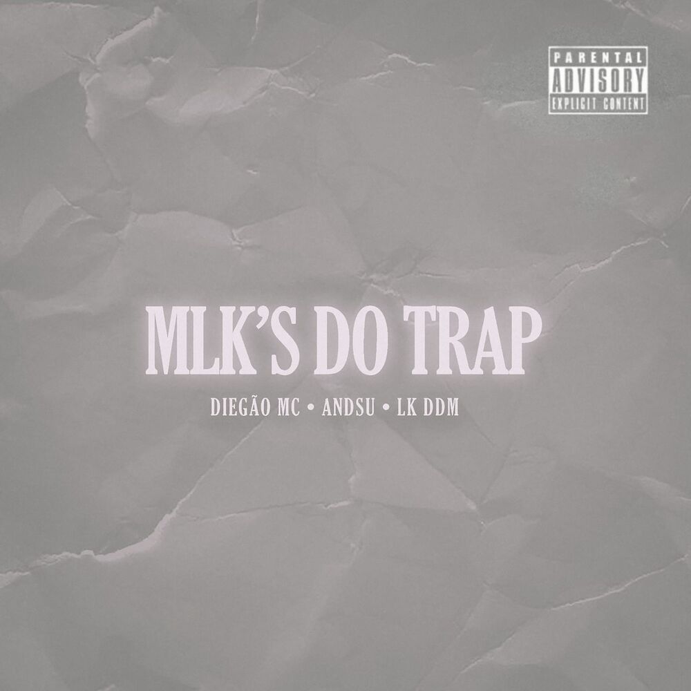 Picture of Mlk's do Trap