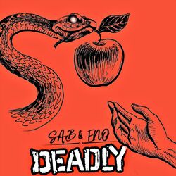 Cover of Deadly (feat. SaB & ENO)