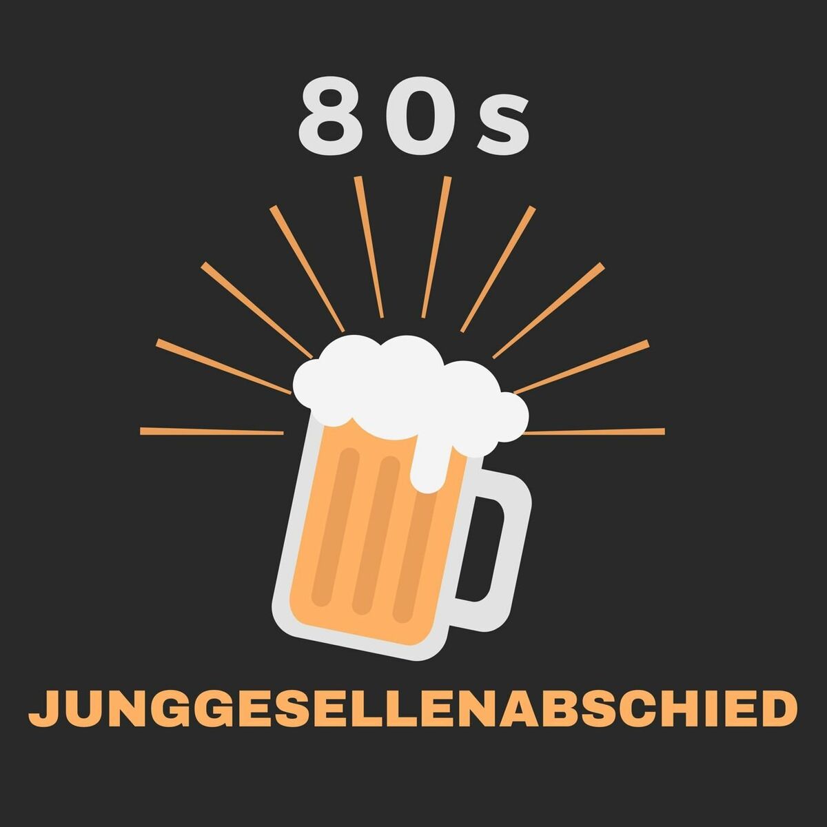Album cover of Junggesellenabschied - 80s