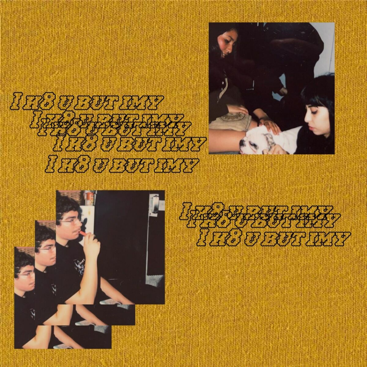 Album cover of I h8 u but imy