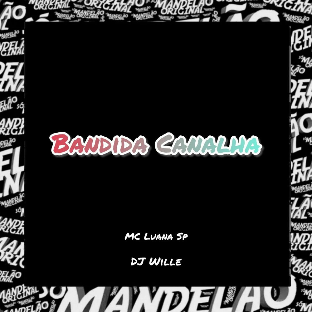 Picture of Bandida Canalha