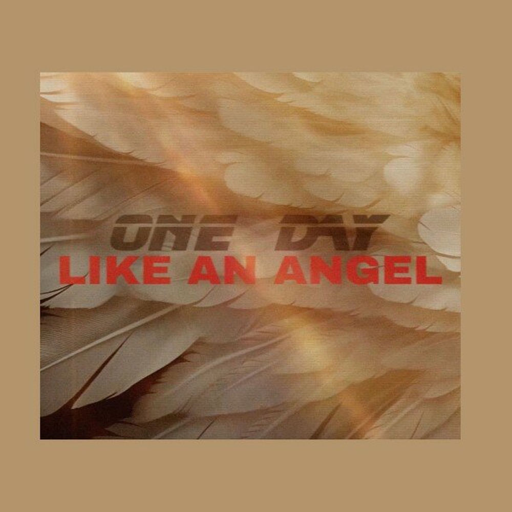 Album artwork for Like an Angel by One Day