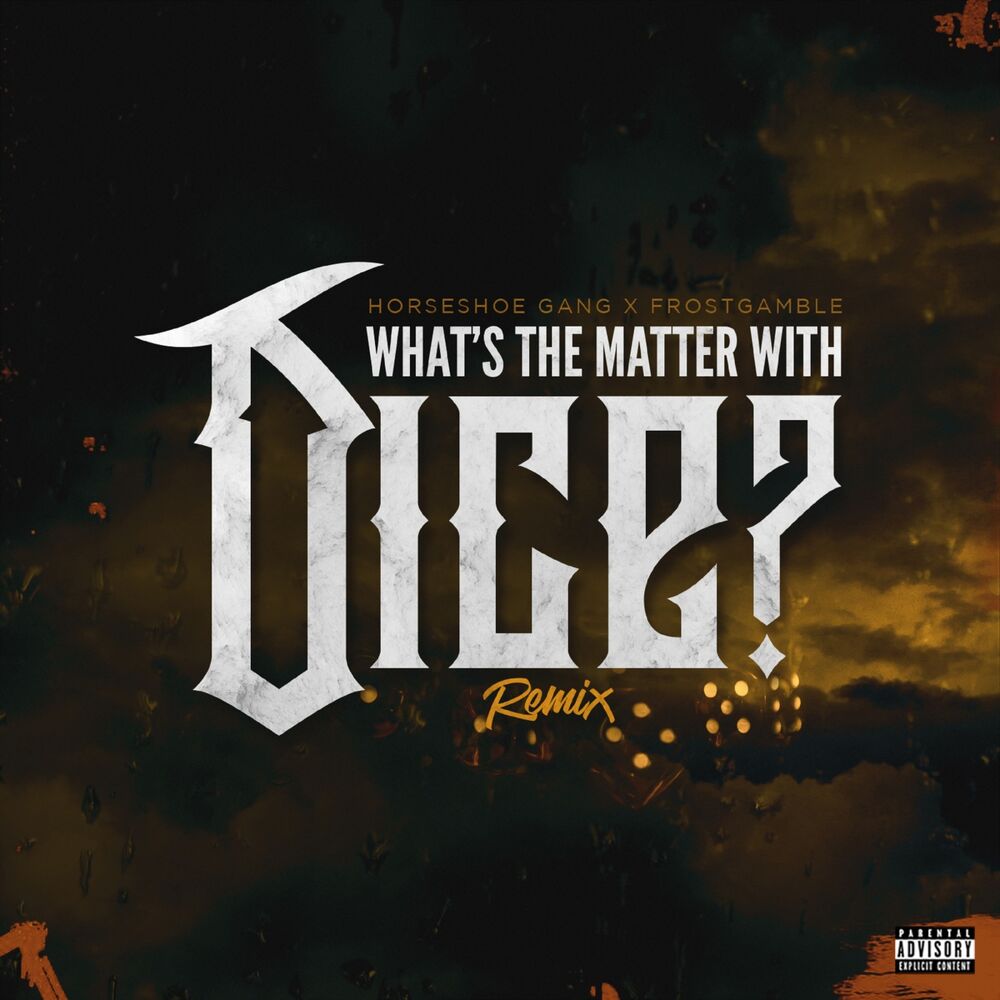 Picture of What's The Matter With Dice (Frost Gamble Remix)