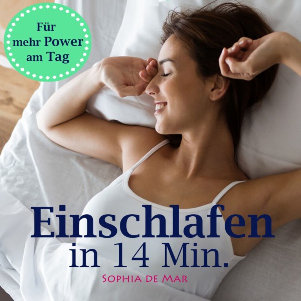 Picture of Einschlafen in 14 Minuten (Für mehr Power am Tag)