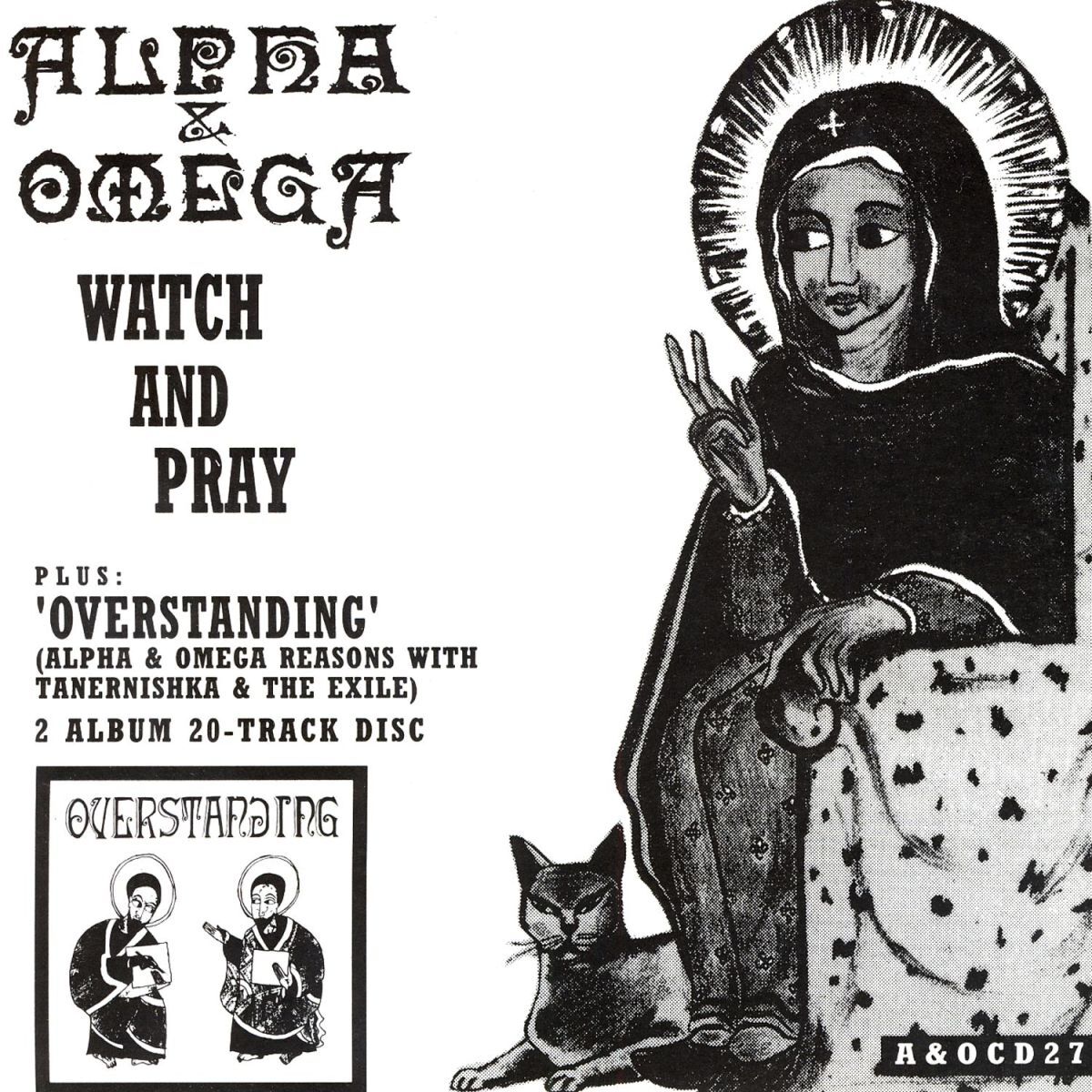 Album cover of Watch & Pray / Overstanding