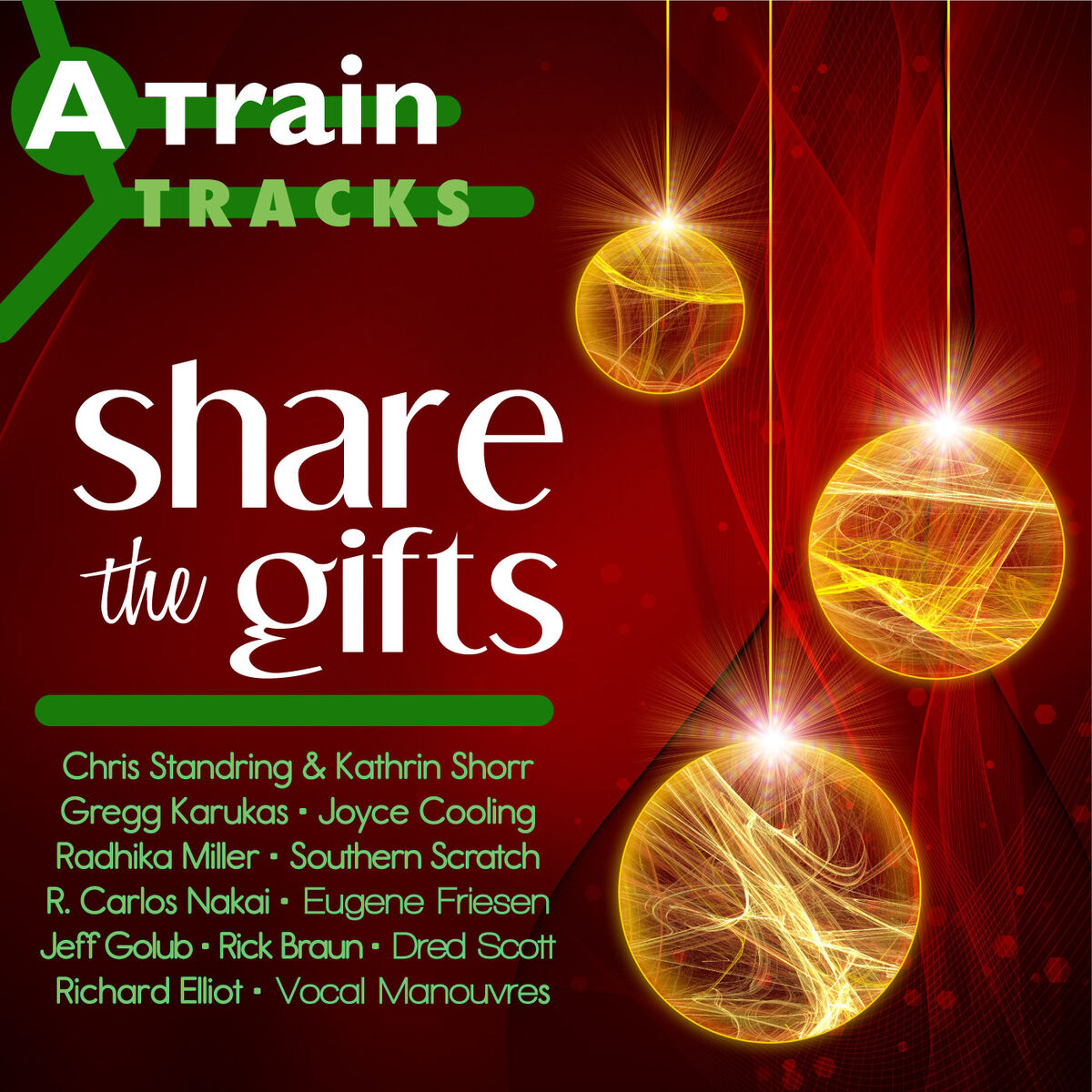 Album cover of A Train Tracks - Share The Gifts
