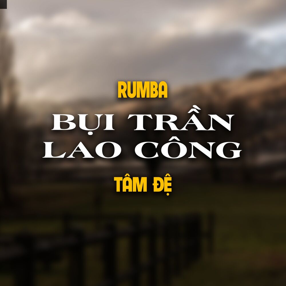Picture of Bụi Trần Lao Công (Rumba Version)