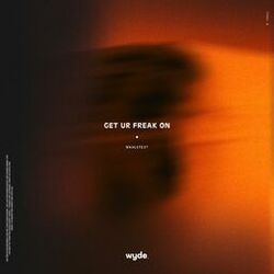 Cover of Get Ur Freak On