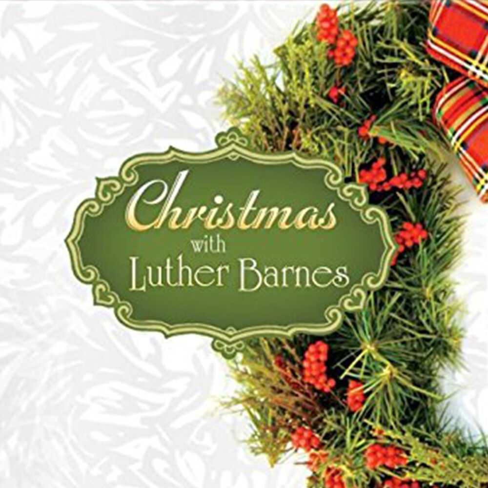 Picture of Christmas With Luther Barnes