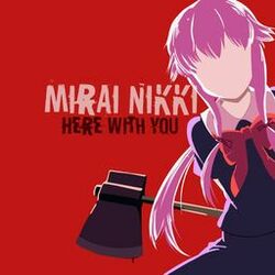 Cover of Here with you (Mirai Nikki Ost)