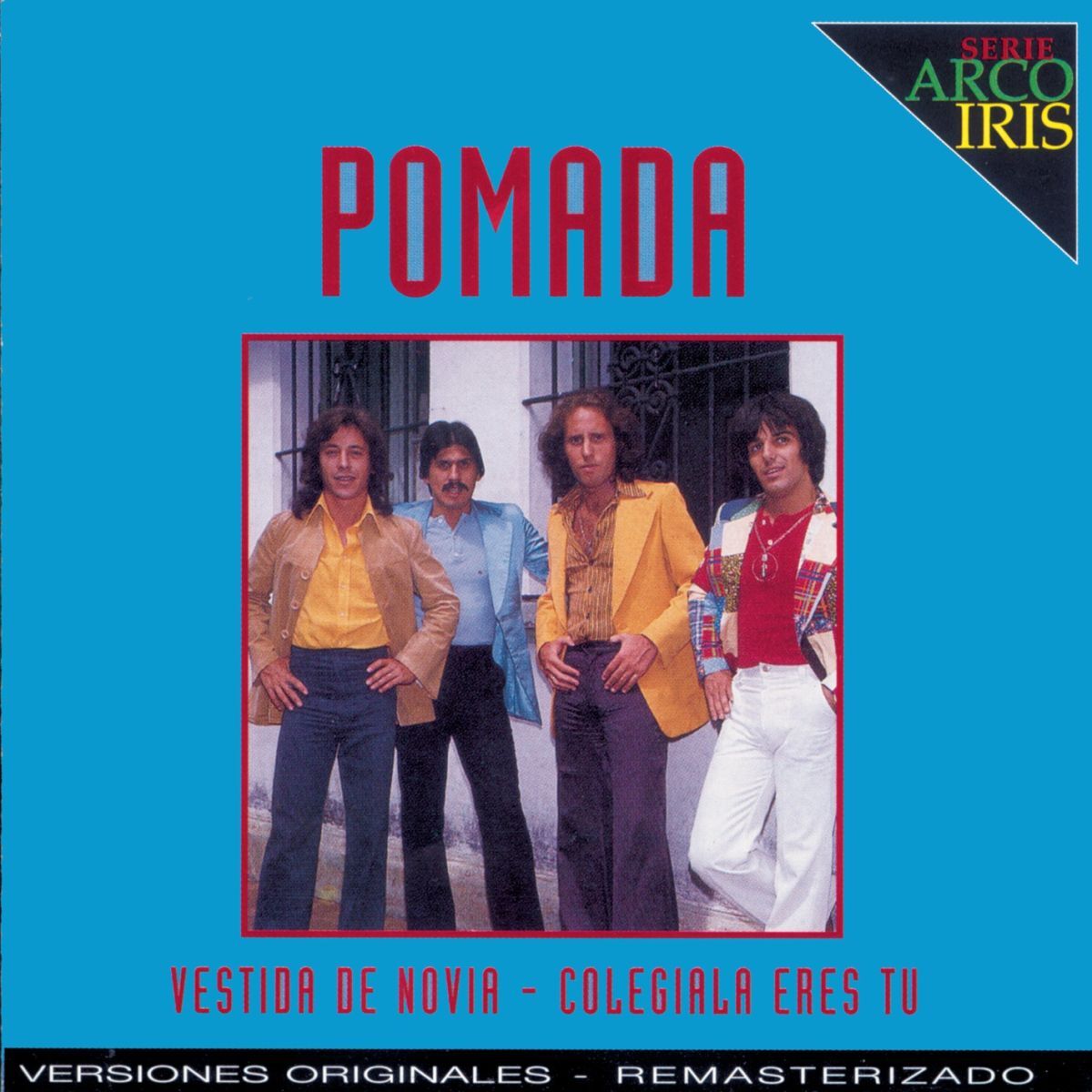 Album cover of Serie Arco Iris Pomada Vol. 1