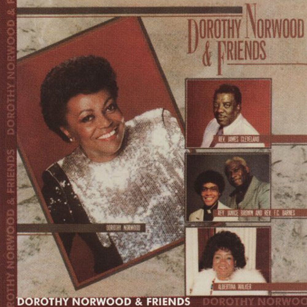 Picture of Dorothy Norwood & Friends