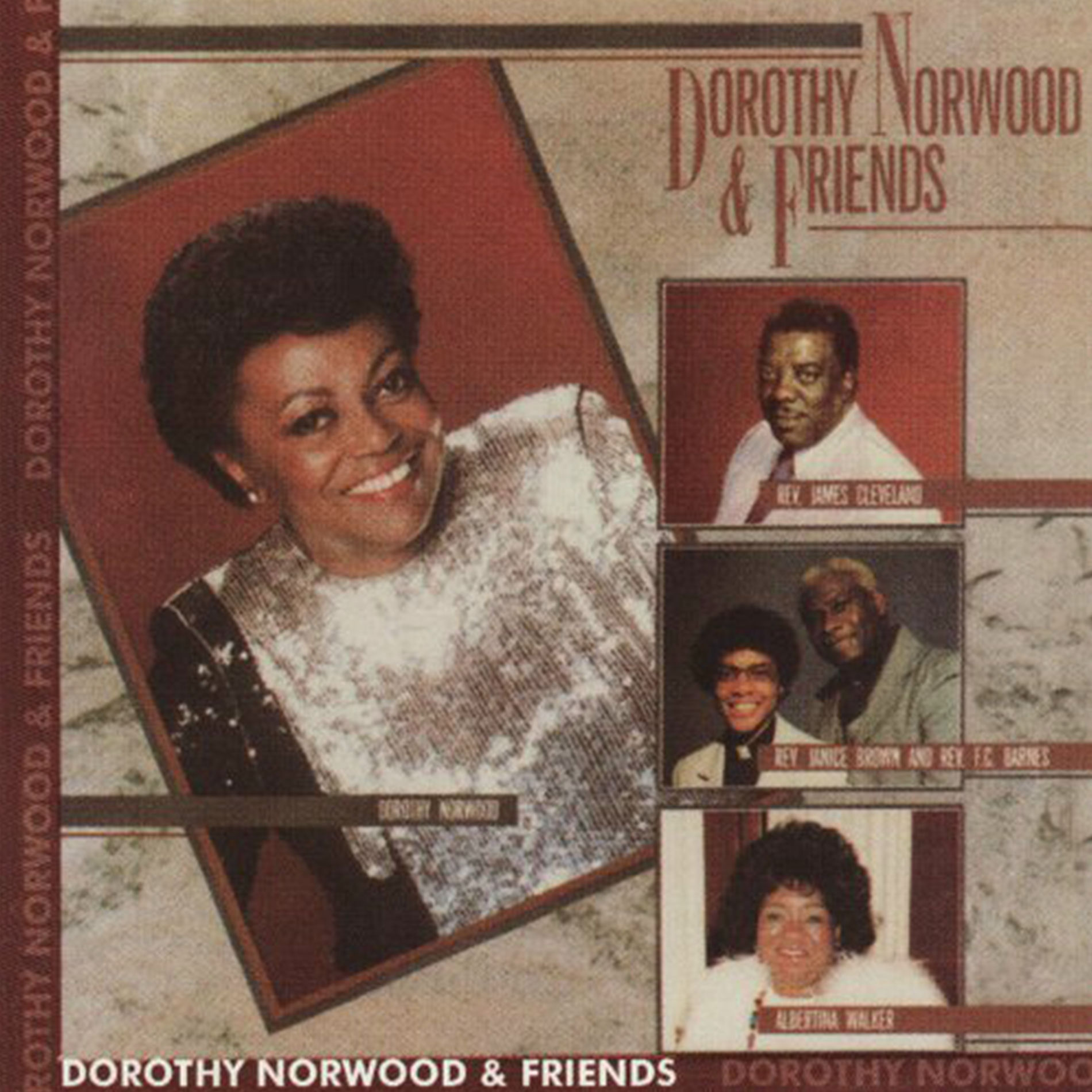 Album cover of Dorothy Norwood & Friends