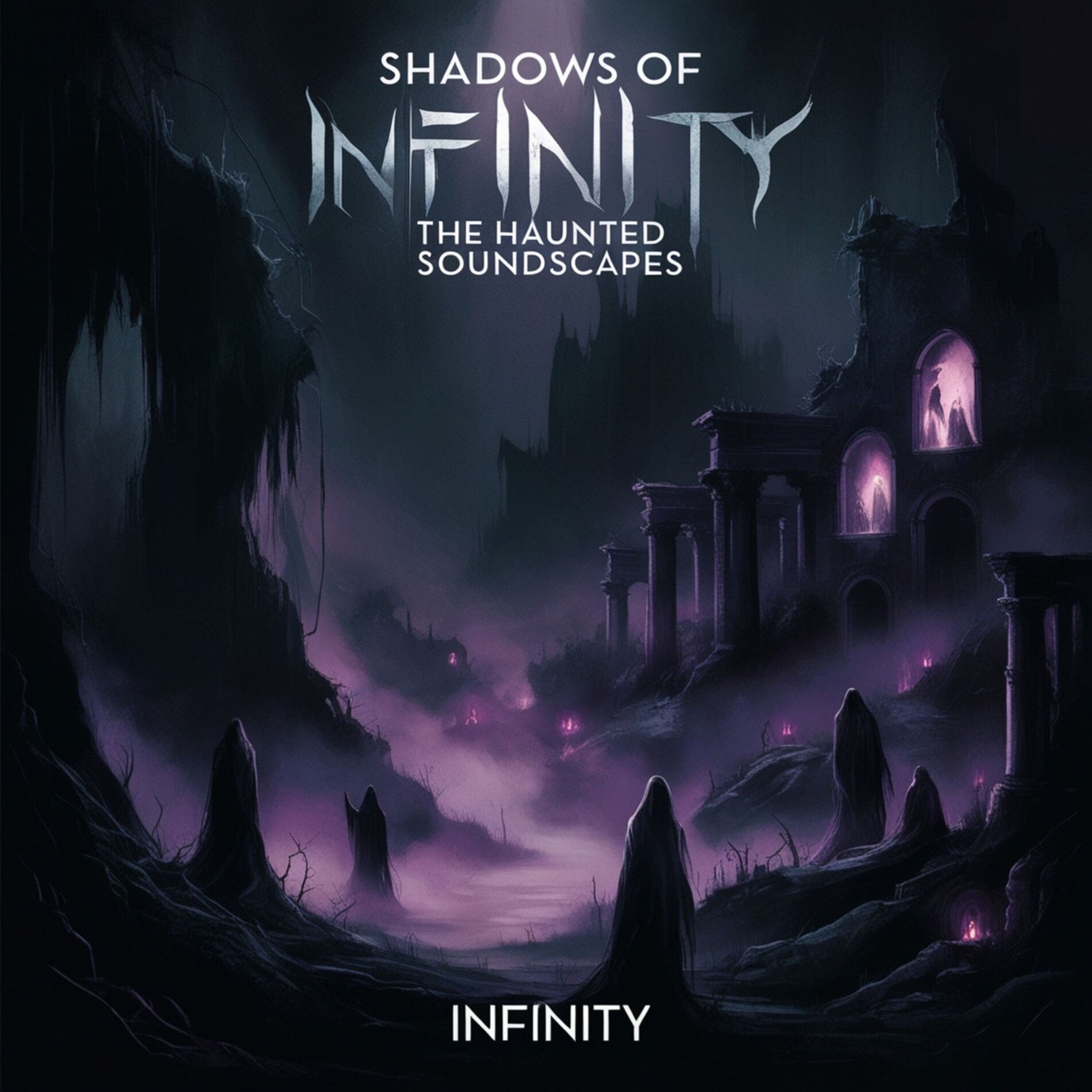 Album cover of Shadows of Infinity: the Haunted Soundscapes