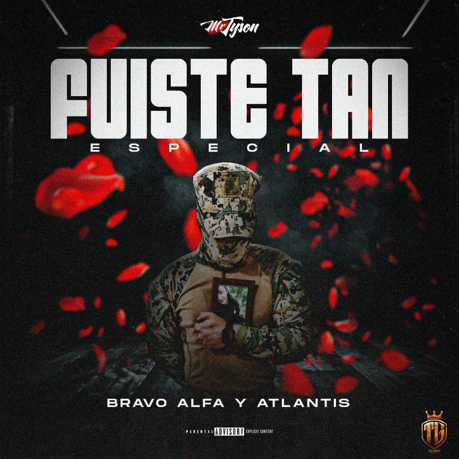 Album cover of Fuiste Tan Especial (Bravo Alfa y Atlantis)