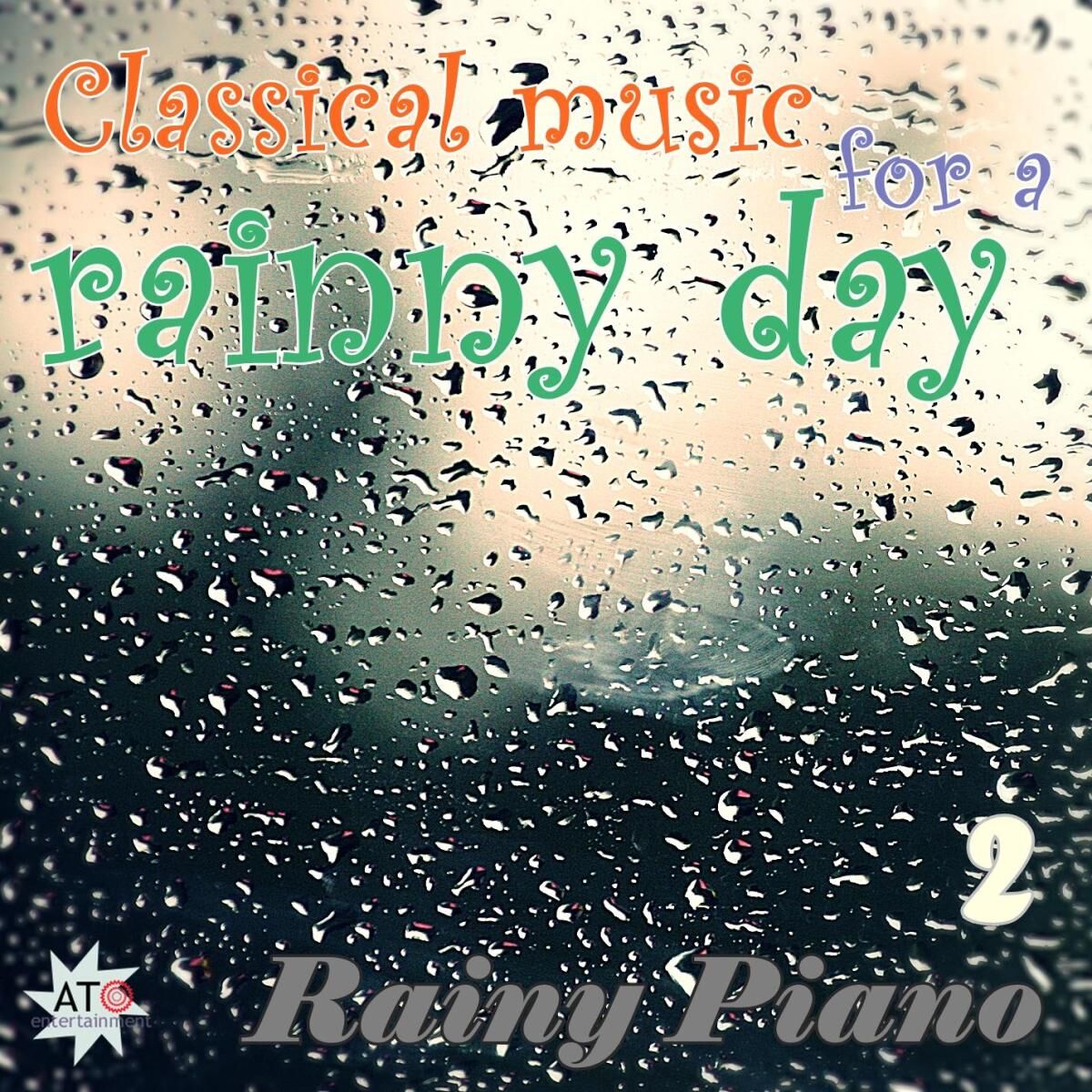 Album cover of Classical music for a rainy day 2
