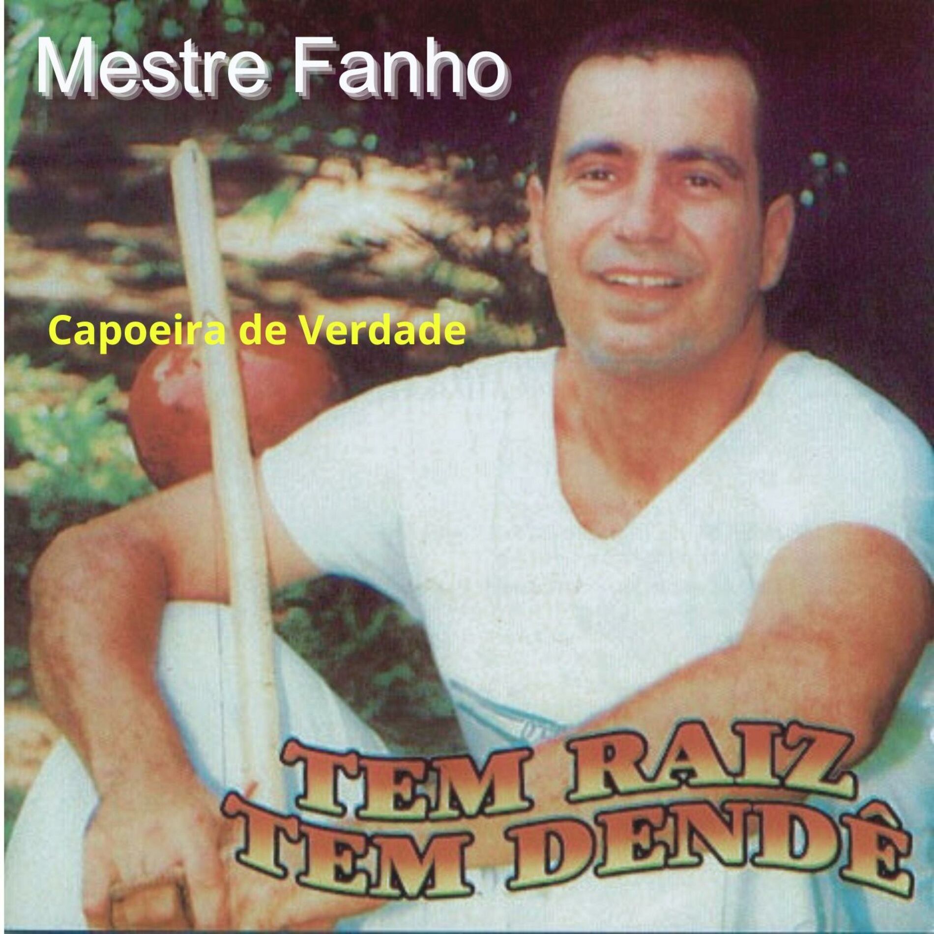 Album cover of Capoeira de Verdade