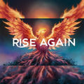 Rise Again