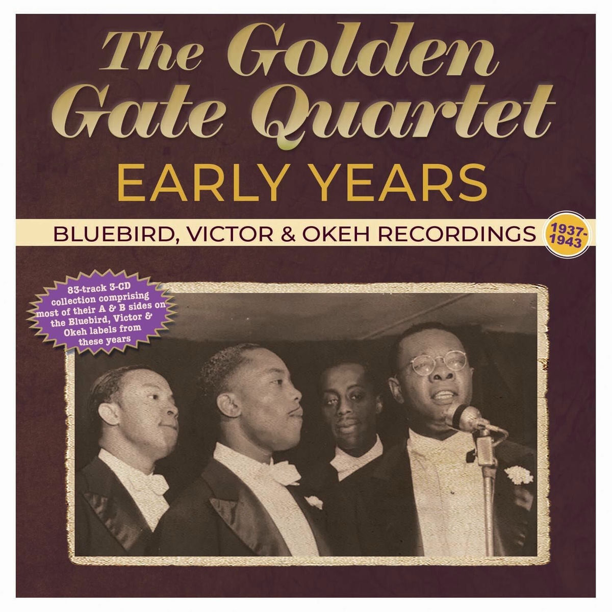 Album cover of Early Years: Bluebird, Victor & Okeh Recordings 1937-43