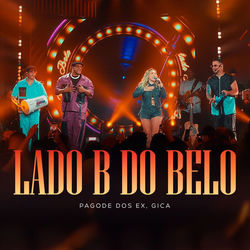 Lado B Do Belo (Ao Vivo)