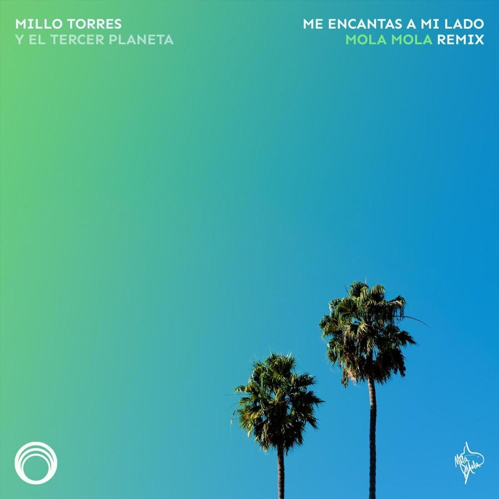 Picture of Me Encantas a Mi Lado (Mola Mola Remix)