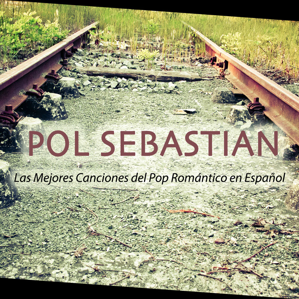 Picture of Las Mejores Canciones del Pop Rock Romántico en Español. Lo Mejor de la Música Romántica de los Años 90's y 2000's