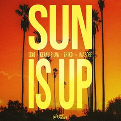 Cover of Sun is Up (feat. Ima Sobé)