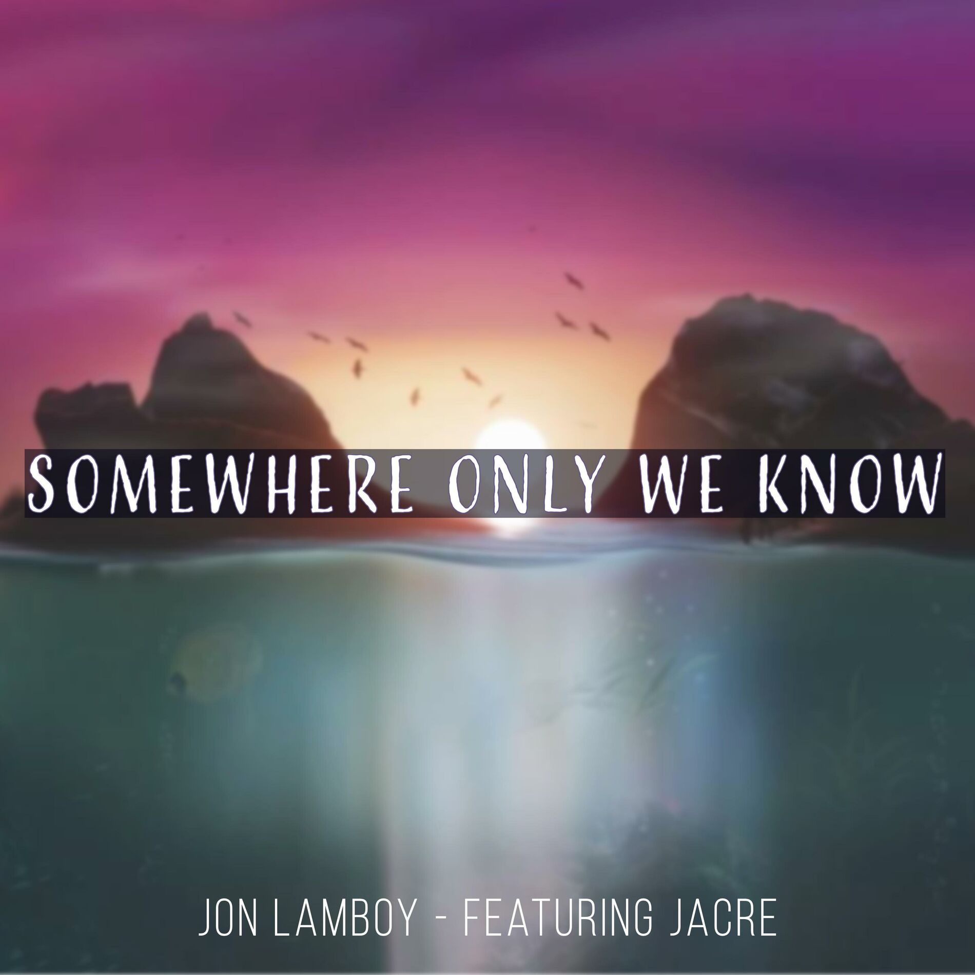 Album cover of Somewhere Only We Know (feat. Jacre)