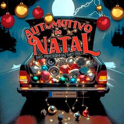 Cover of Automotivo do Natal
