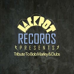 Cover of Jackpot Present Tribute to Bob Marley & Dubs