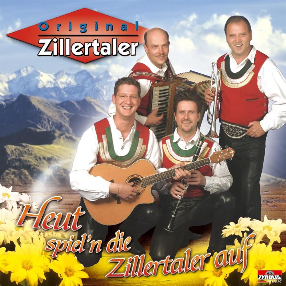 Picture of Heut spiel'n die Zillertaler auf