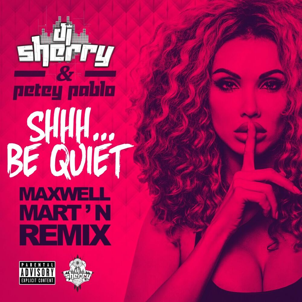 Picture of Shhh... Be Quiet (Maxwell Mart'n Remix)