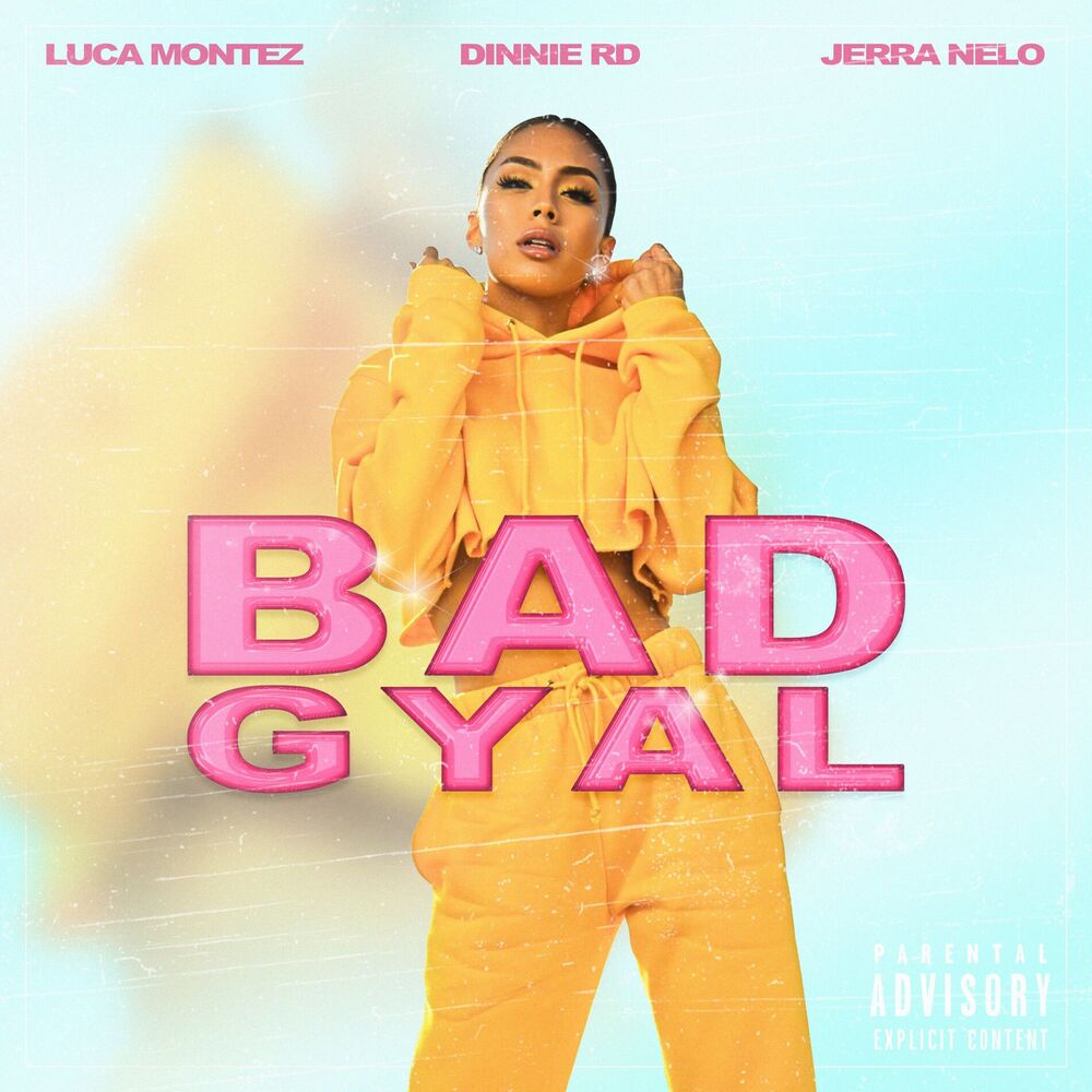 Picture of Bad Gyal