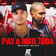 Pau a Noite Toda