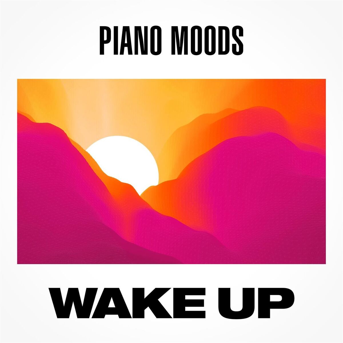 Album cover of Piano Moods: Wake Up